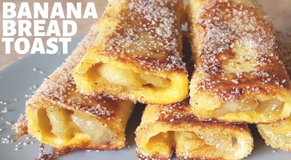 Banana Bread Toast