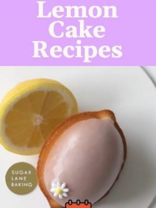 Lemon Cake Recipes