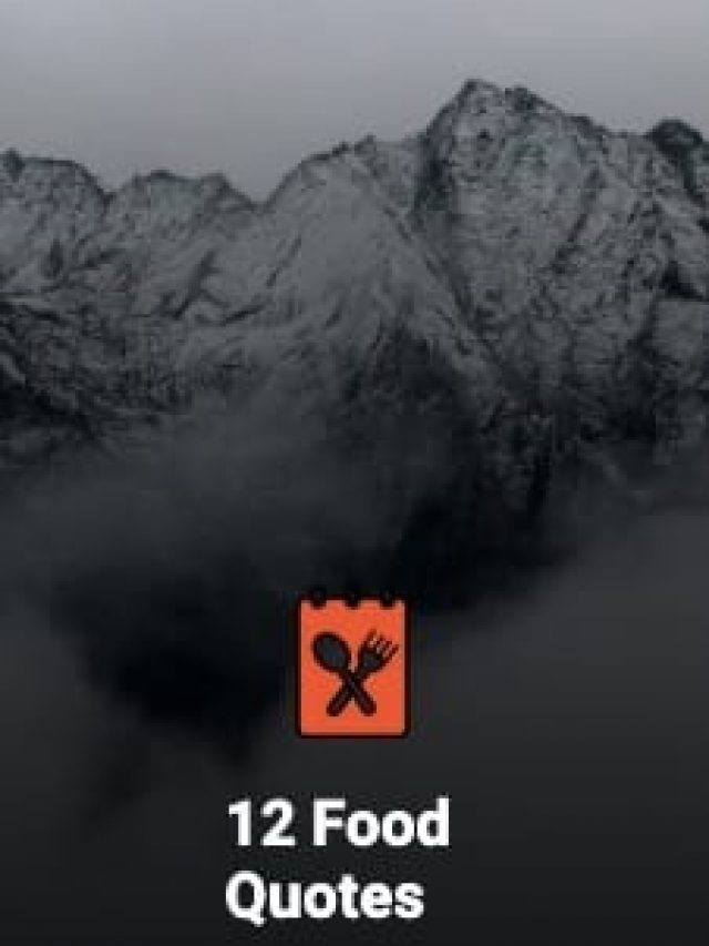 12 Food Quotes